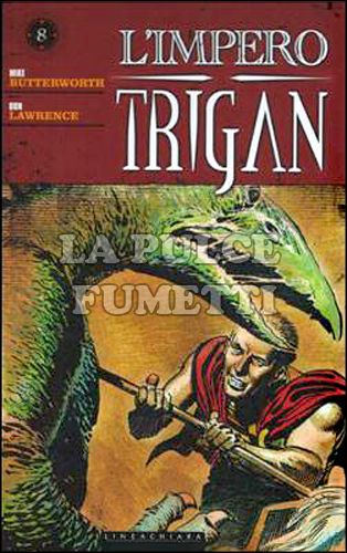 IMPERO TRIGAN #     8